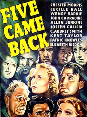 Five Came Back : Kinoposter