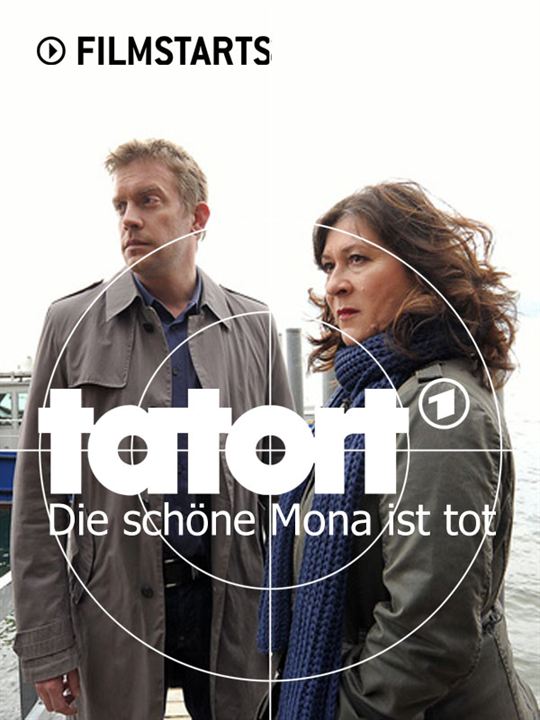 Tatort: Die schöne Mona ist tot : Kinoposter