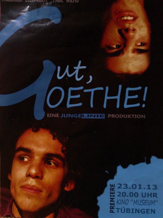Gut, Goethe! : Kinoposter