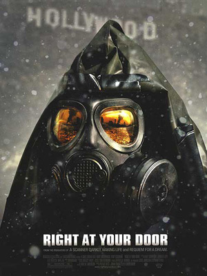 Right at Your Door : Kinoposter