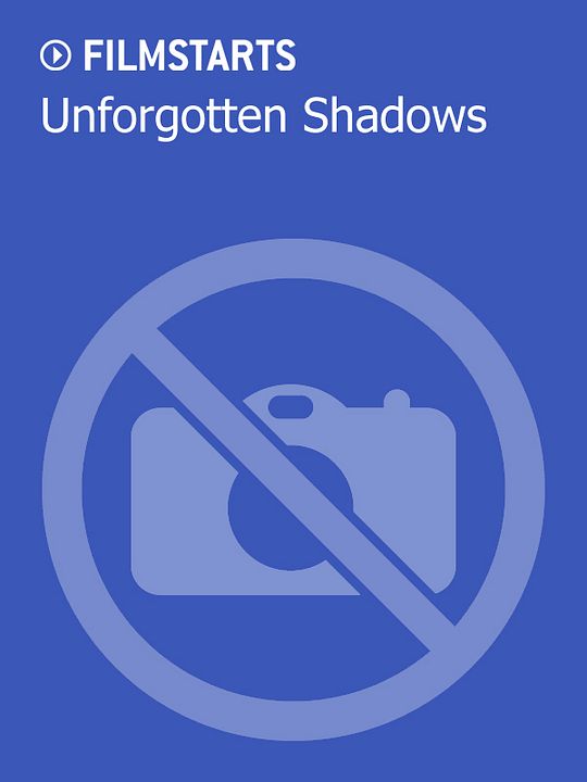 Unforgotten Shadows : Kinoposter