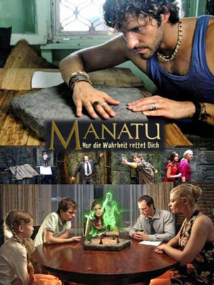Manatu - Nur die Wahrheit rettet Dich : Kinoposter