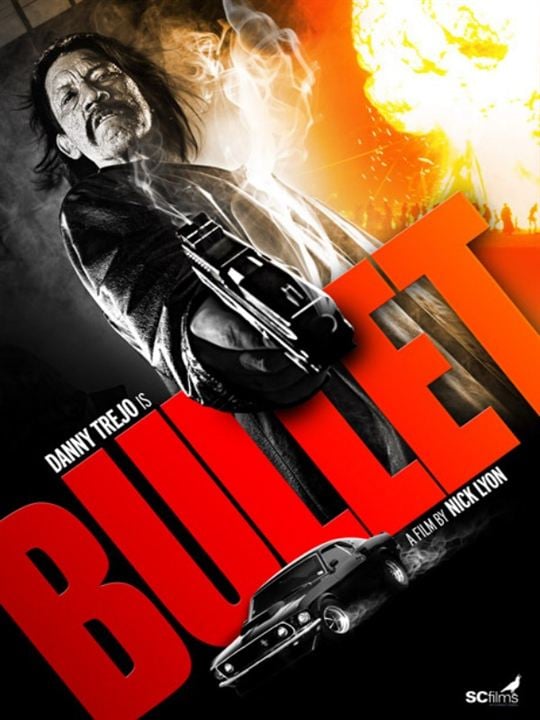 Bullet : Kinoposter