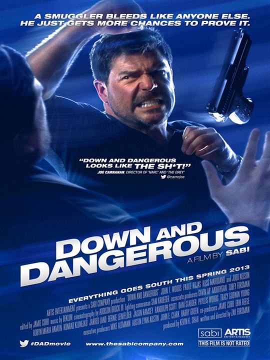 Down and Dangerous : Kinoposter