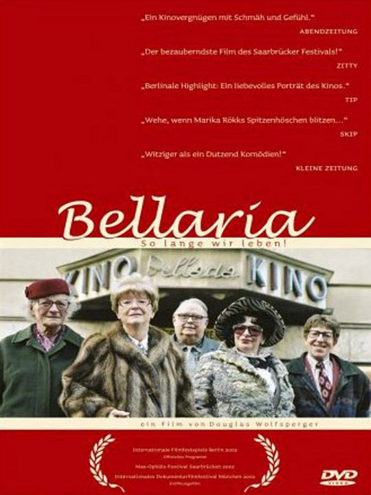 Bellaria – So lange wir leben! : Kinoposter