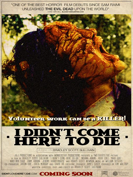 I Didn't Come Here to Die : Kinoposter