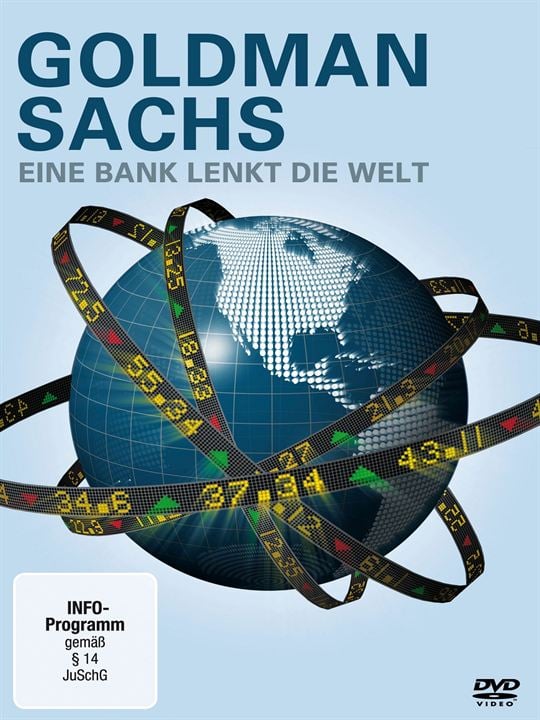 Goldman Sachs - Eine Bank lenkt die Welt : Kinoposter