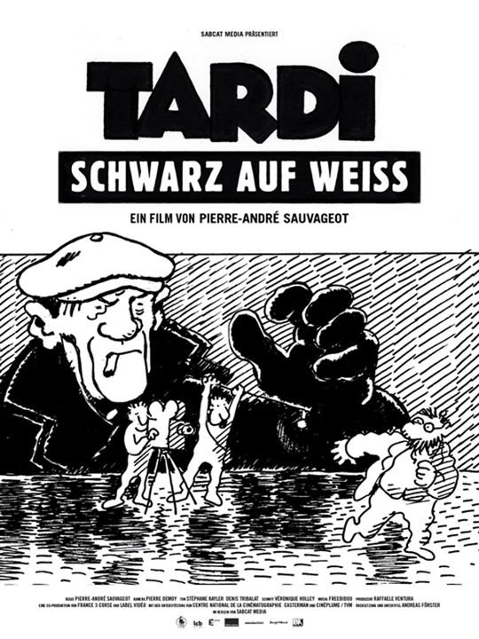 Tardi - Schwarz auf Weiß : Kinoposter