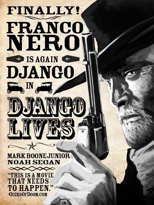 Django Lives! : Kinoposter
