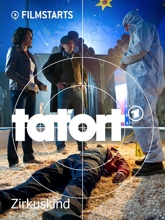 Tatort: Zirkuskind : Kinoposter