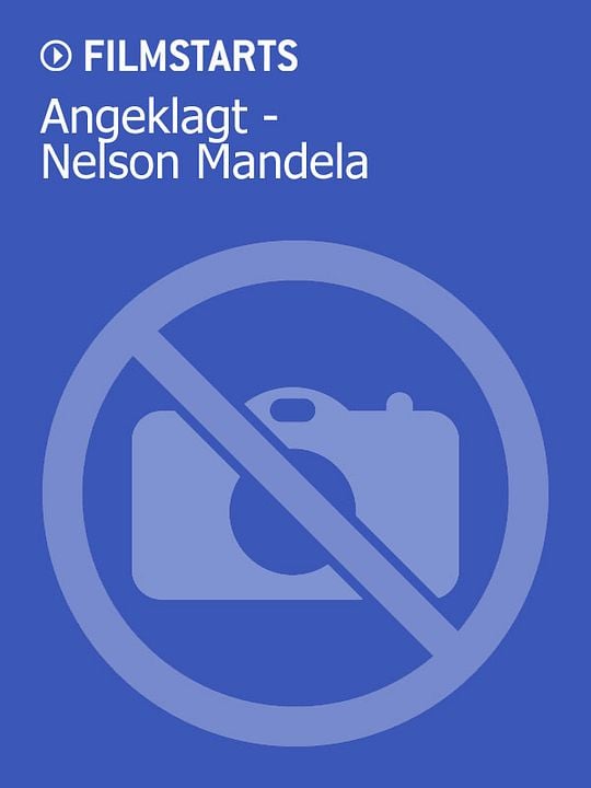 Angeklagt - Nelson Mandela : Kinoposter