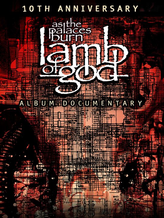 Lamb of God: As The Palaces Burn : Kinoposter