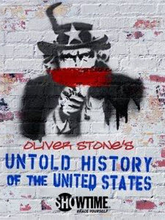 Oliver Stone's Untold History of the United States : Kinoposter