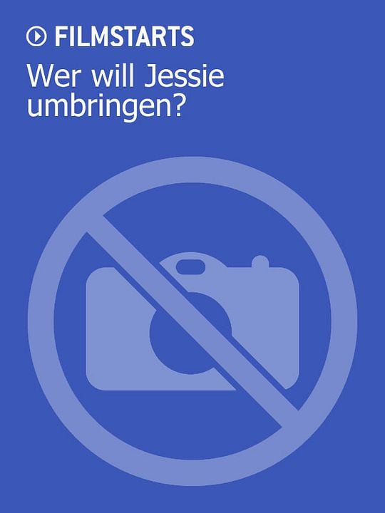 Wer will Jessie umbringen? : Kinoposter