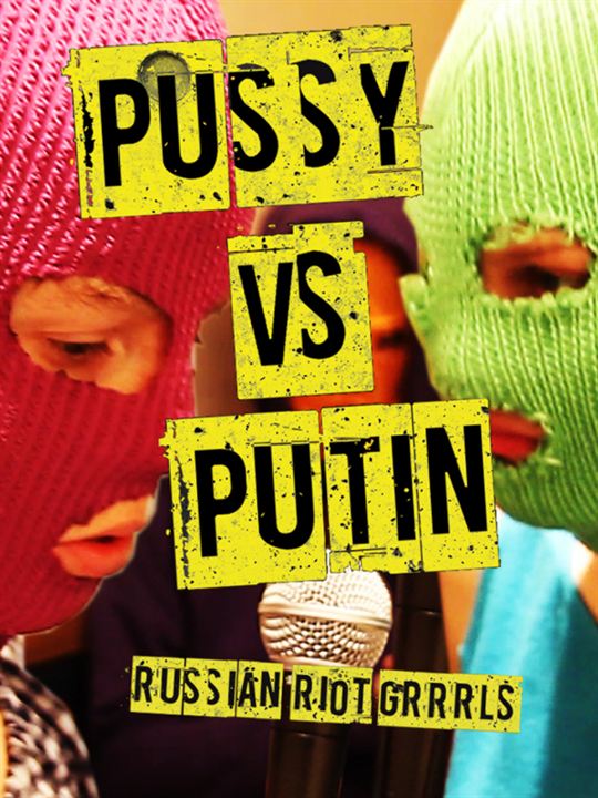 Pussy vs Putin : Kinoposter