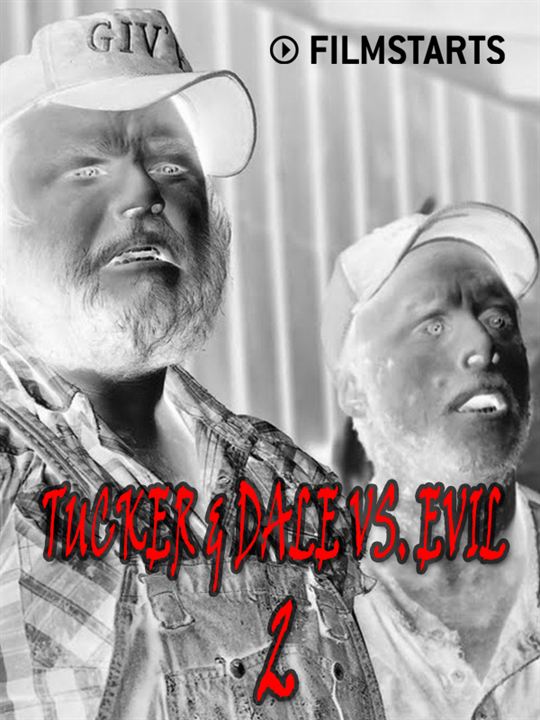 Tucker & Dale vs. Evil 2 : Kinoposter