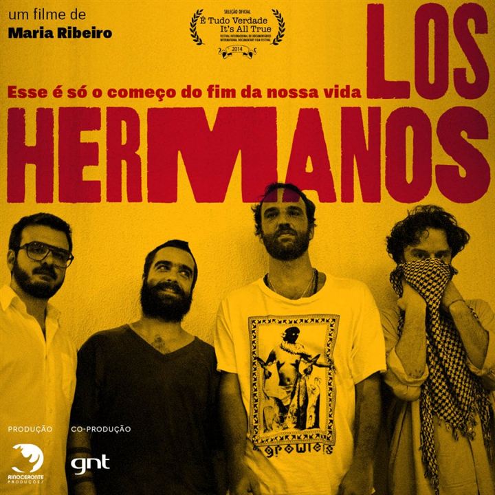 Los Hermanos - Esse é Só o Começo do Fim da Nossa Vida : Kinoposter