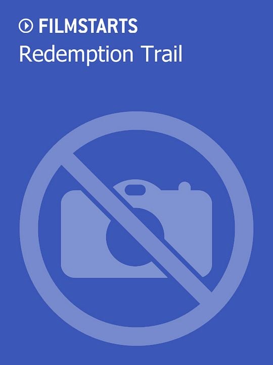 Redemption Trail : Kinoposter