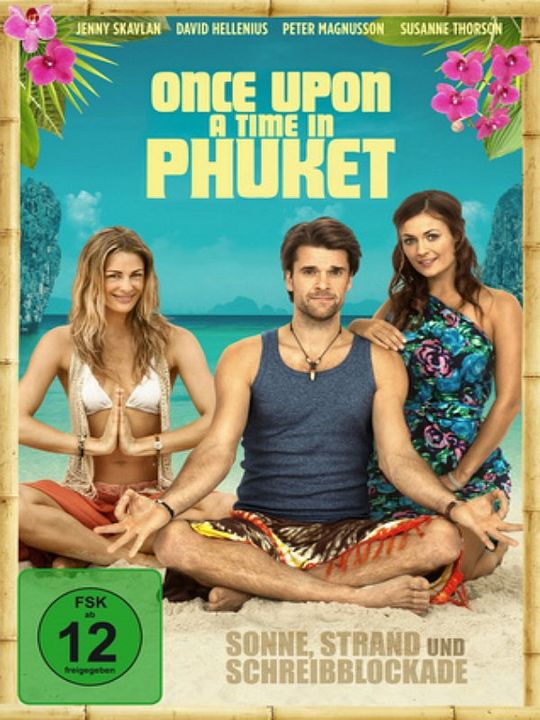 Once Upon a Time in Phuket : Kinoposter