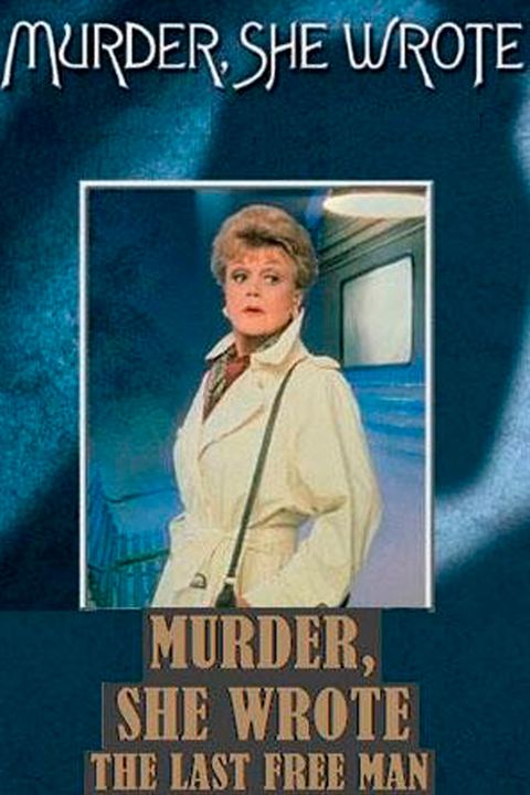 Murder, She Wrote: The Last Free Man : Kinoposter