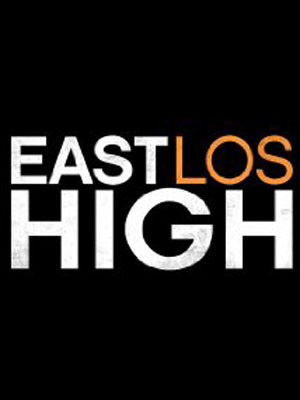 East Los High : Kinoposter