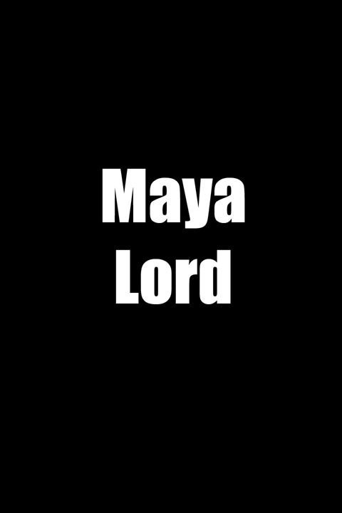 Maya Lord : Kinoposter