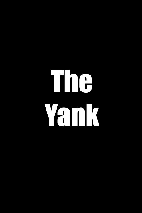 The Yank : Kinoposter