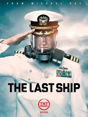 The Last Ship : Kinoposter