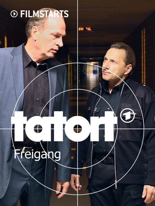 Tatort: Freigang : Kinoposter