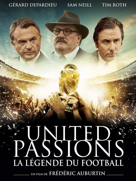 United Passions - La Légende du Football : Kinoposter