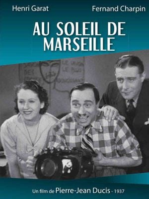 Au soleil de Marseille : Kinoposter