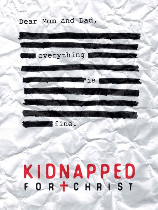 Kidnapped for Christ : Kinoposter
