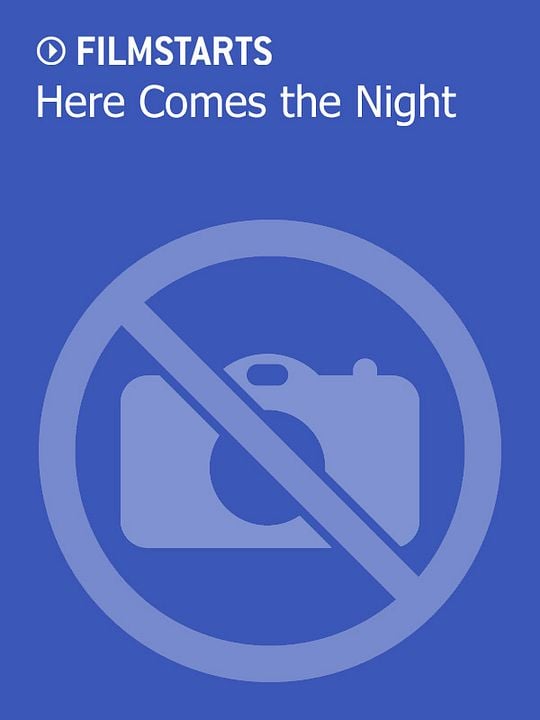 Here Comes the Night : Kinoposter