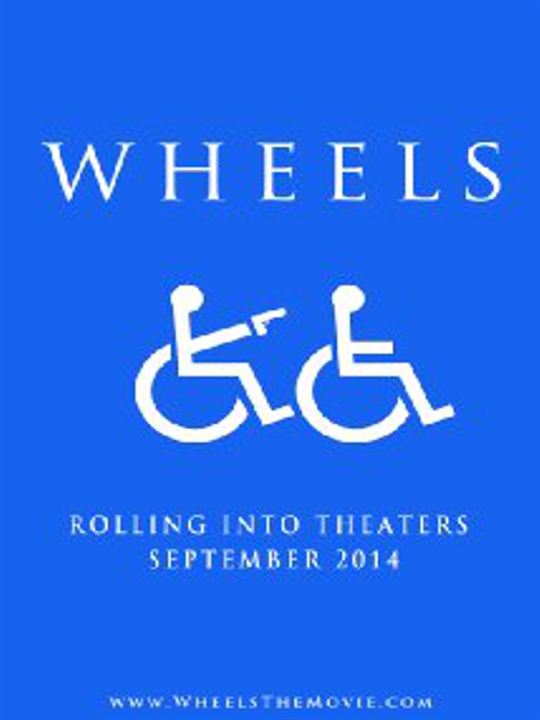 Wheels : Kinoposter