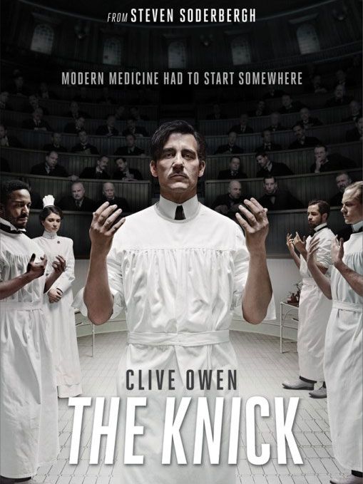 The Knick : Kinoposter