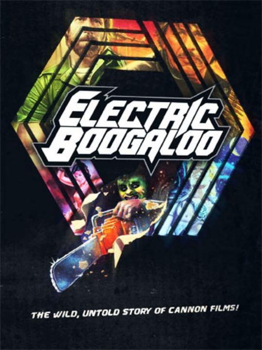 Electric Boogaloo : Kinoposter