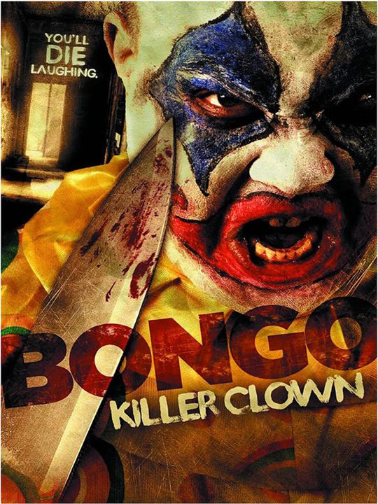 Bongo: Killer Clown : Kinoposter