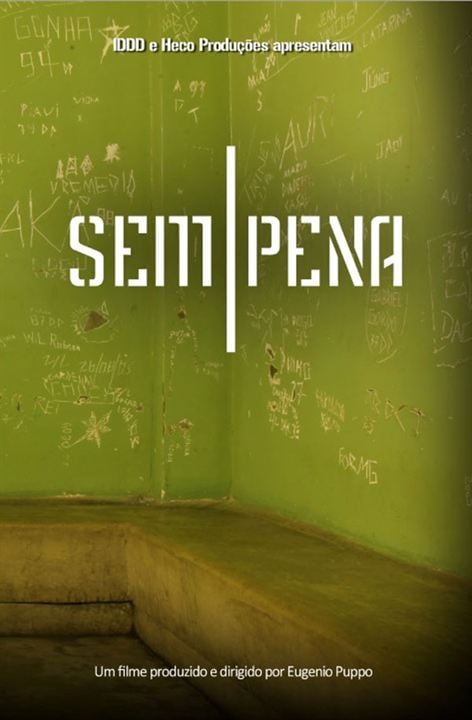 Sem Pena : Kinoposter