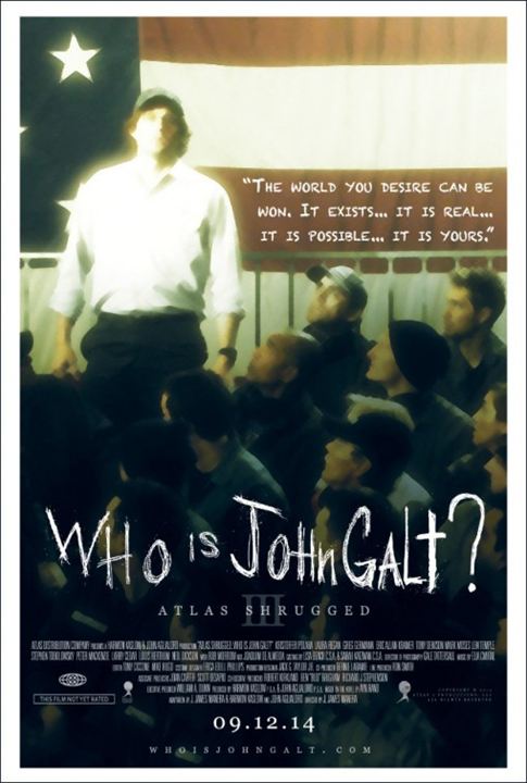 Atlas Shrugged III: Who is John Galt? : Kinoposter