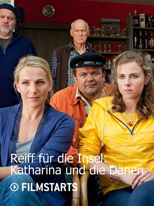 Reiff für die Insel: Katharina und die Dänen : Kinoposter