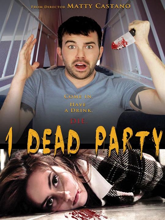 1 Dead Party : Kinoposter