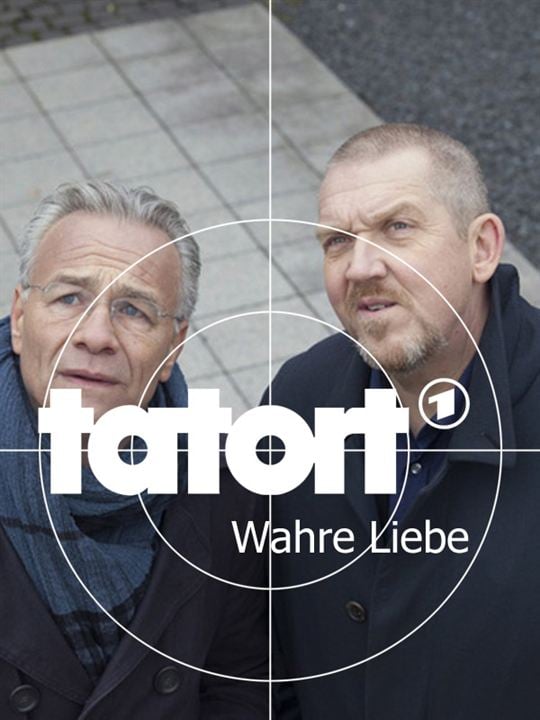 Tatort: Wahre Liebe : Kinoposter