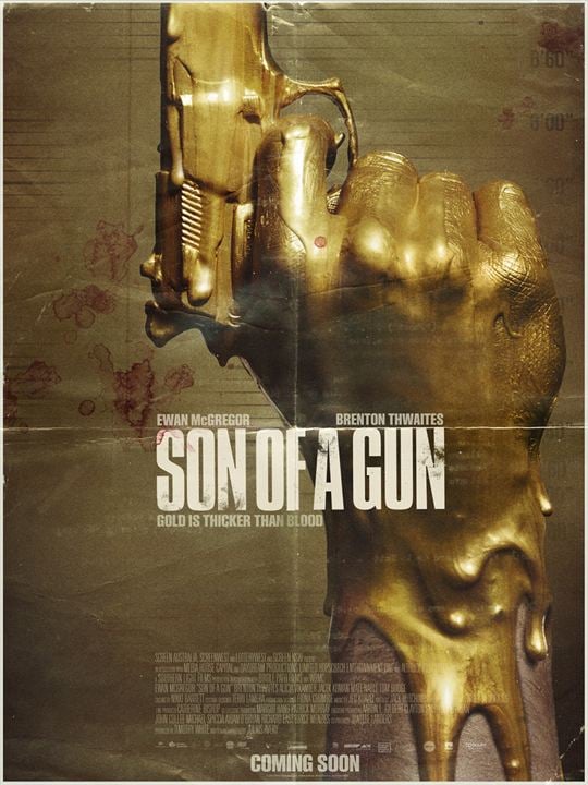 Son of a Gun - Jeder kriegt das was er verdient : Kinoposter