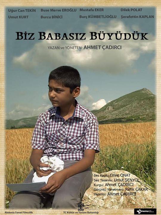 Biz Babasız Büyüdük : Kinoposter