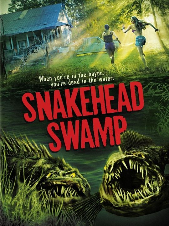 Snakehead Swamp : Kinoposter