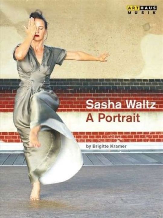 Sasha Waltz - Ein Porträt : Kinoposter