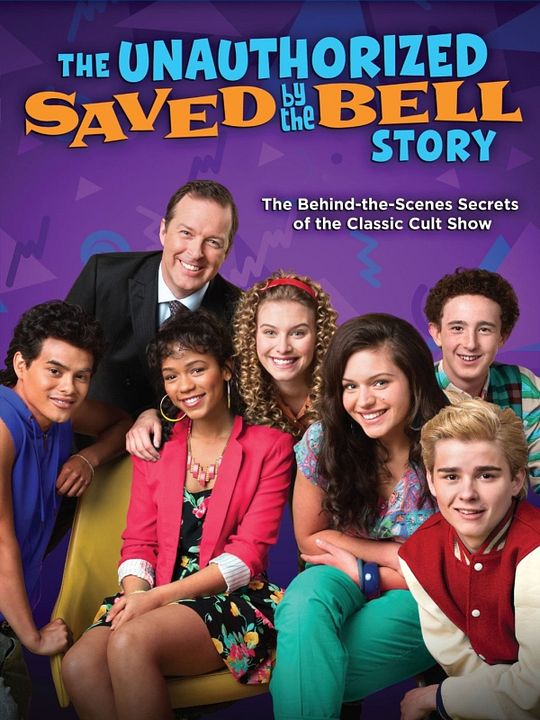 The Unauthorized Saved by the Bell Story : Kinoposter