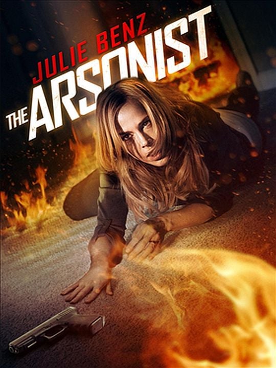 The Arsonist : Kinoposter