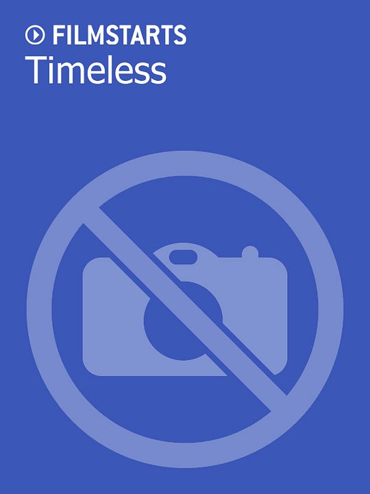 Timeless : Kinoposter