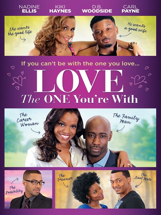 Love The One You're With : Kinoposter